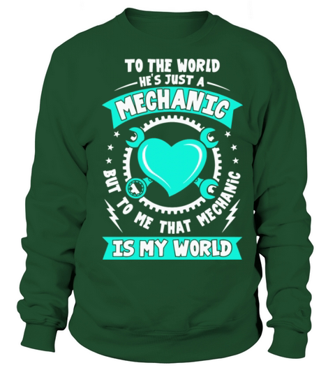 I love my Mechanic tees Sweatshirt Unisex