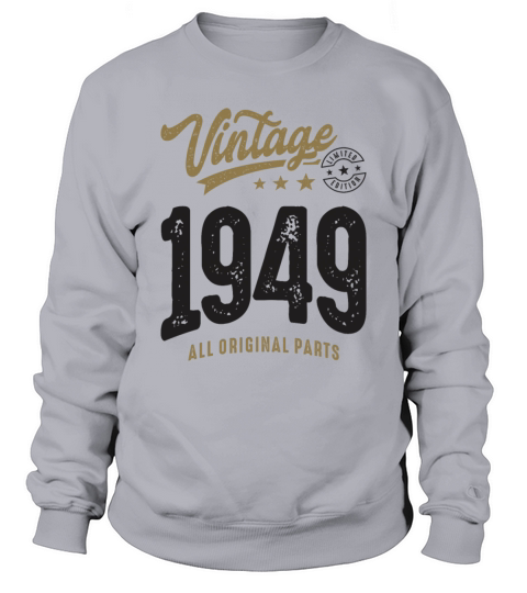 Vintage 1949 73rd Birthday Sweatshirt Unisex