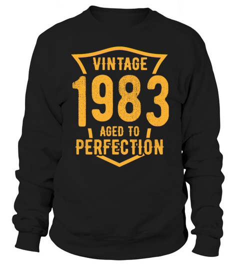 Vintage 1983 Aged to Perfection Sweatshirt Unisex