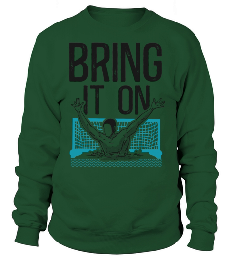 Water Polo Vintage Bring It On Sweatshirt Unisex