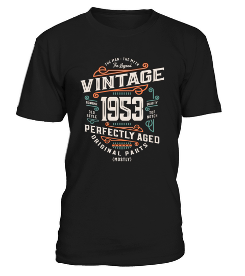 70 Years Old Vintage 1953 Man Myth Legend 70th T-Shirt Unisex