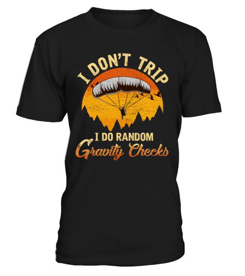 Funny Paragliding Paraglider Hang Glider Pilots Qu T-Shirt Unisex