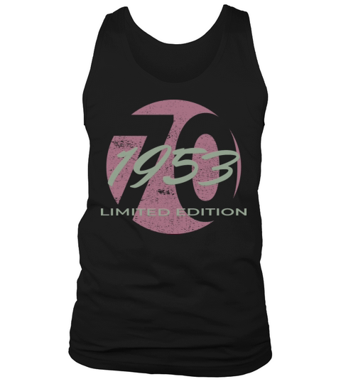 70th birthday men women 70 years 1953 vintage Tank Top Unisex