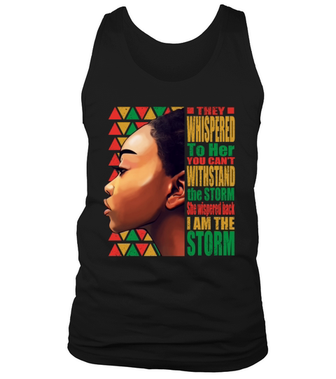 I Am the Storm African Woman Black History Month Tank Top Unisex