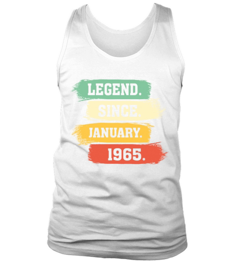 Legend Since January 1965 Tank Top Unisex