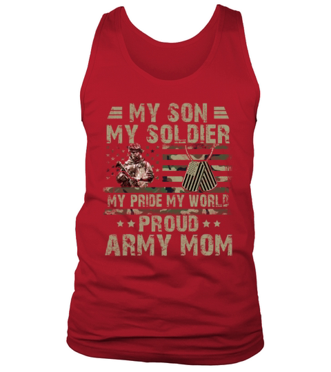 My Son My Soldier Proud Army Mom Military Mother Tank Top Unisex