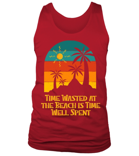 Time Wasted at the Beach Ocean Vacation Summer Tank Top Unisex