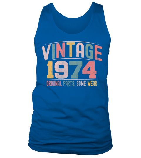 VINTAGE 1974 BIRTHDAY GIFT T-SHIRT Tank Top Unisex