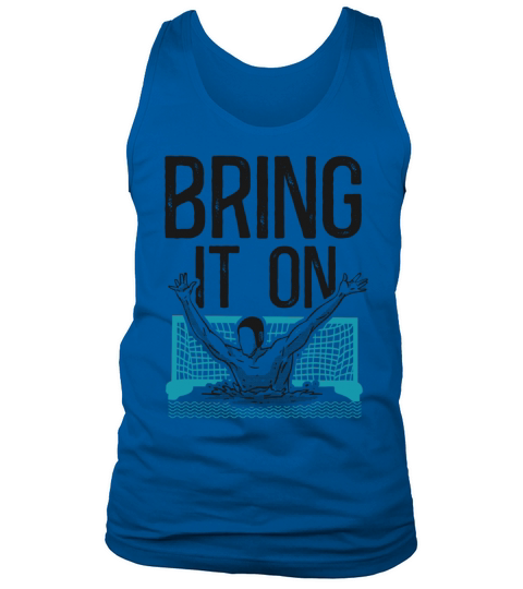 Water Polo Vintage Bring It On Tank Top Unisex