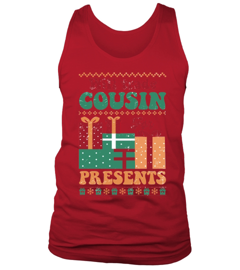 Will trade cousin for presents ugly christmas sweater Tank Top Unisex