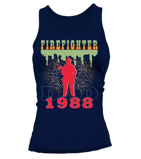 1988 vintage fireman birthday firefighter Tank top Woman