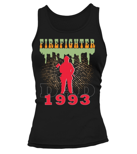 1993 vintage fireman birthday firefighter Tank top Woman