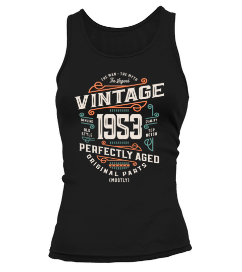 70 Years Old Vintage 1953 Man Myth Legend 70th Tank top Woman