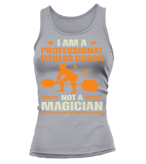 Im A Professional Fitness Coach Not A Magician Tank top Woman