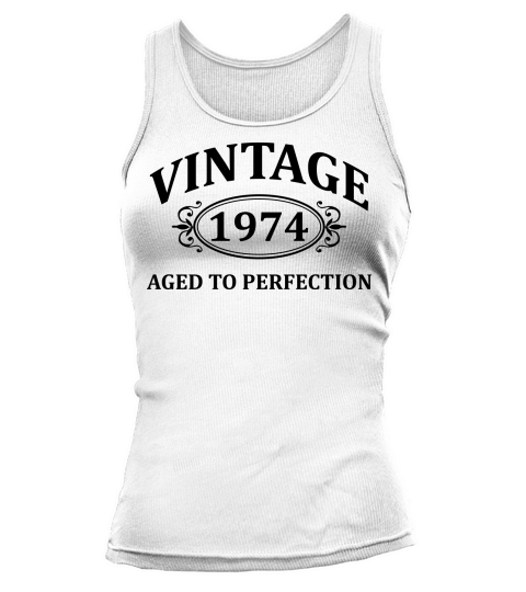 Vintage 1974 Aged to Perfection Tank top Woman