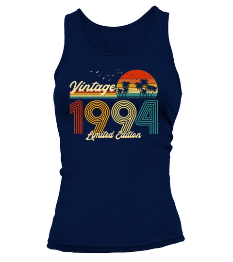 Vintage 1994 Limited Edition Gift for Birthday Tank top Woman