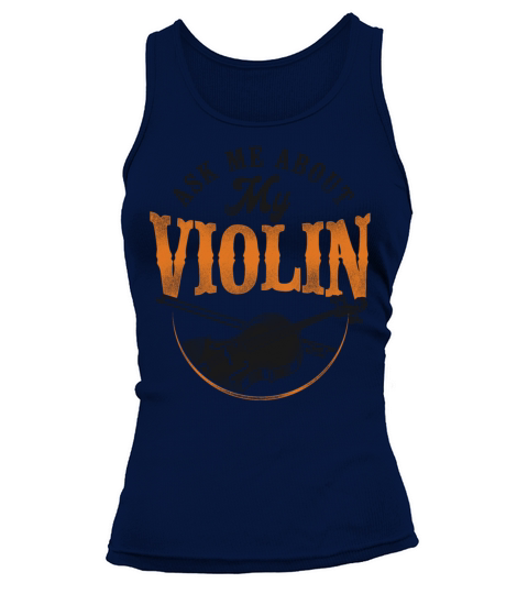 Violin Violinist Vintage Ask Me Tank top Woman