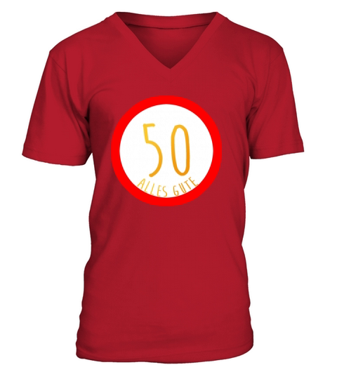 Happy 50th Birthday Sign Congratulations V-Neck T-shirt