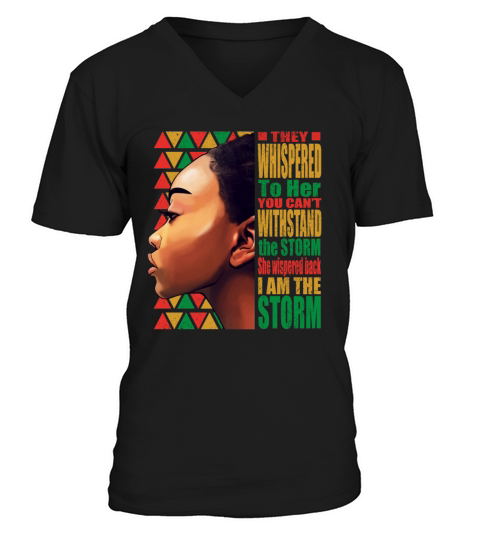 I Am the Storm African Woman Black History Month V-Neck T-shirt