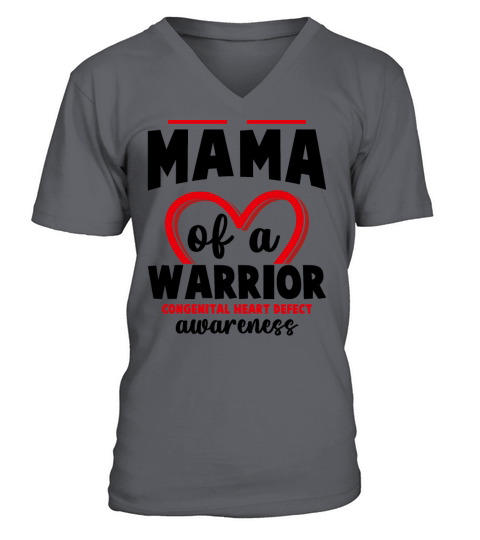 Mama of A Warrior Congenital Heart Defect Awarenes V-Neck T-shirt