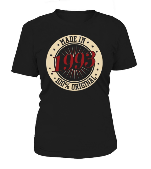 Made in 1993 100 Original 30th Birthday Sayings Women's T-Shirt