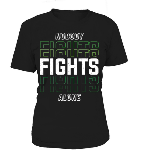 Nobody Fights Alone Green Mental Health Women's T-Shirt