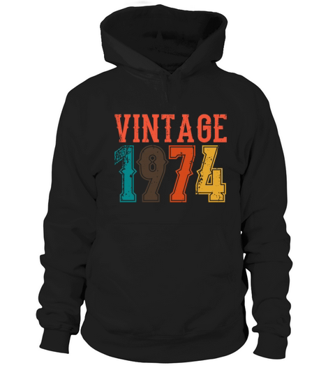 1974 Born Birthday Dad Vintage 1974 Hoodie Unisex