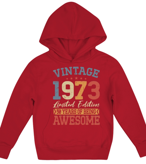 50th birthday vintage 1973 50 years being awesome Kids Hoodie