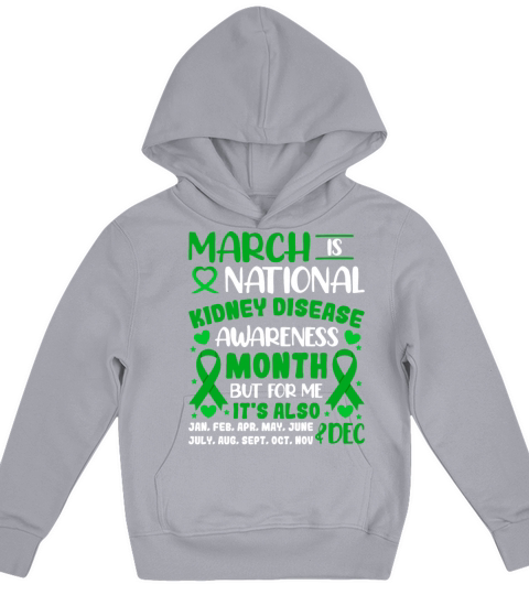 March Is National Kidney Disease Awareness Month M Kids Hoodie