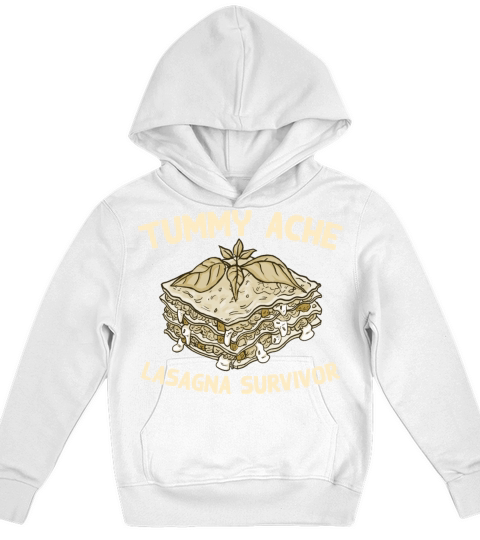 Tummy Ache Lasagna Survivor Funny Favorite Food Kids Hoodie