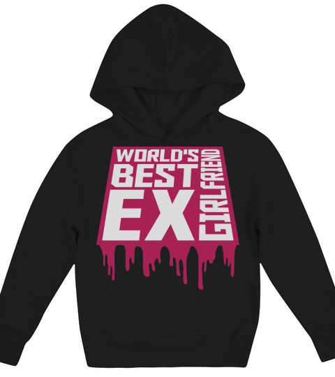 worlds best ex girlfriend Kids Hoodie