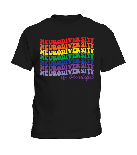 Neurodiversity Is Beautiful Autism Awareness Kids T-Shirt