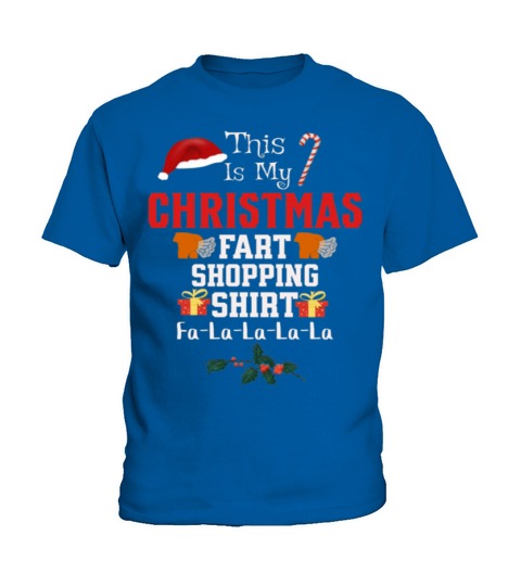 This Is My Christmas Fart Shopping Shirt Kids T-Shirt