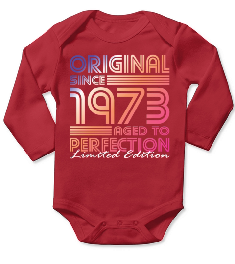 50th birthday vintage 1973 original since 1973 Long Sleeve Baby One-Piece