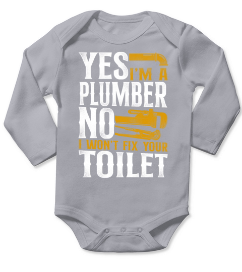 Plumbing Plumber Vintage Yes I Am Long Sleeve Baby One-Piece