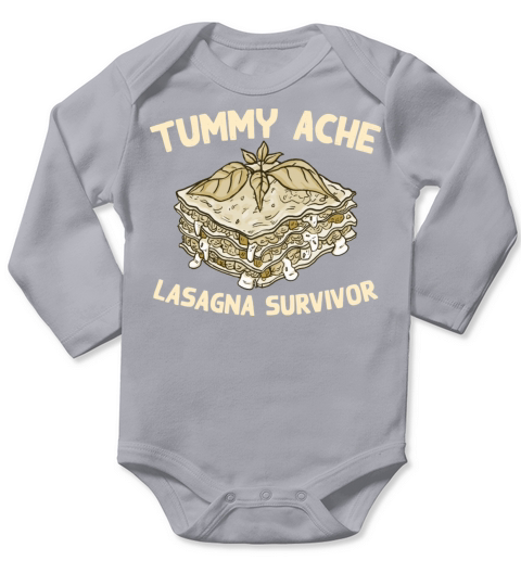 Tummy Ache Lasagna Survivor Funny Favorite Food Long Sleeve Baby One-Piece