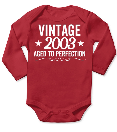 Vintage 2003 Aged To Perfection Long Sleeve Baby One-Piece