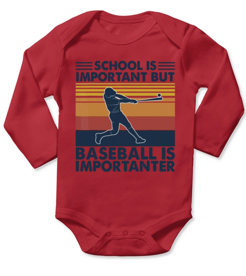 Vintage School Is Important But Baseball Is Import Long Sleeve Baby One-Piece
