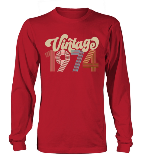 Birthday Gift For Women Vintage 1974 46th Birthday Long sleeved Unisex