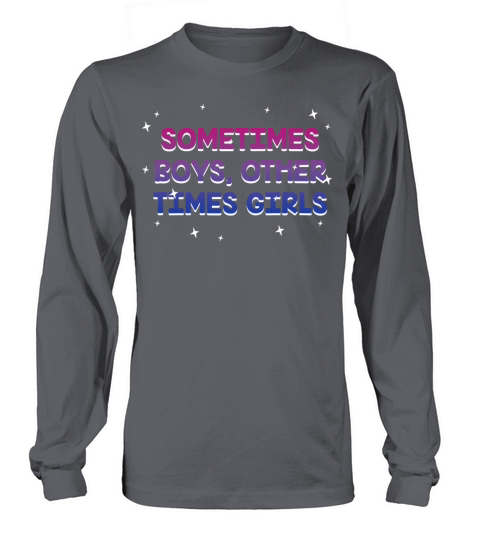 Boys Other Times Girls Bisexual Pansexual Bi Pan Long sleeved Unisex