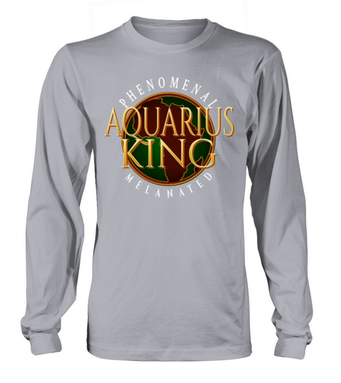 Dope Aquarius King Astrology Zodiac Unapologetical Long sleeved Unisex