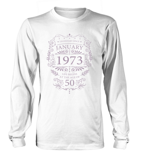 January 1973 Birthday Vintage 50th Birthday Long sleeved Unisex