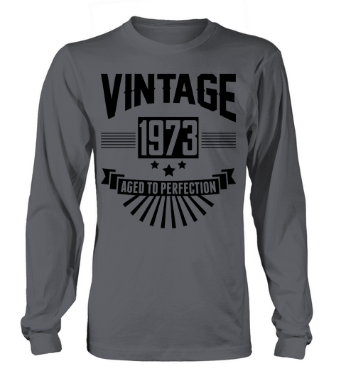 VINTAGE 1973 - Aged To Perfection Long sleeved Unisex
