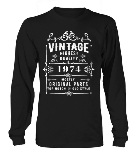 Vintage 1974 Vintage Long sleeved Unisex