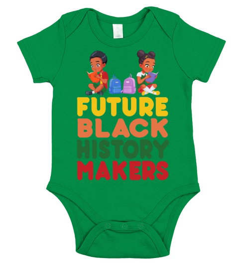 Future Black History Makers Proud African American Short Sleeve Baby One-Piece