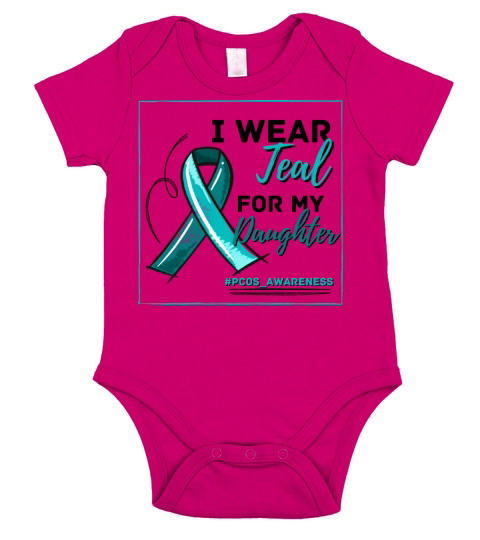 I Wear Teal For My Daughter PCOS Teal Ribbon Short Sleeve Baby One-Piece