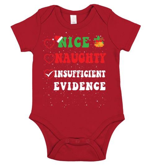 Nice Naughty Insufficient Evidence Christmas Santa Short Sleeve Baby One-Piece
