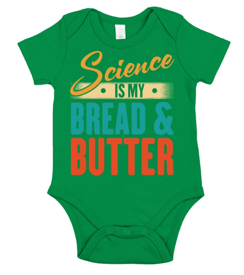 Science Is My Bread And Butter - Funny Scientist Short Sleeve Baby One-Piece