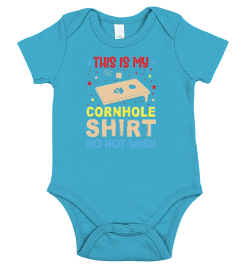 This is my Cornhole Shirt do not wash Short Sleeve Baby One-Piece
