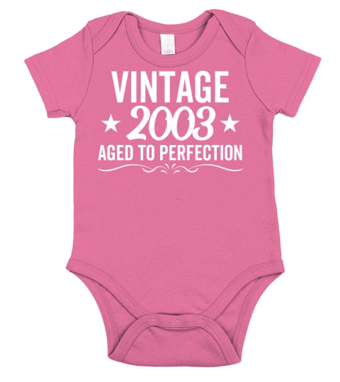 Vintage 2003 Aged To Perfection Short Sleeve Baby One-Piece